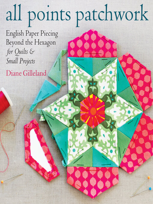 Title details for All Points Patchwork by Diane Gilleland - Available